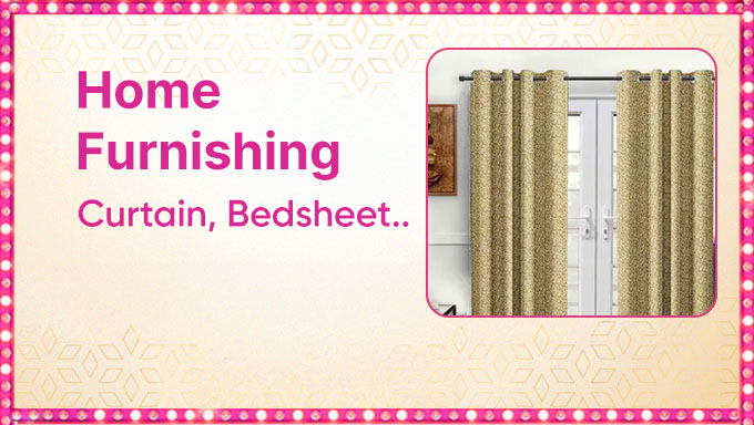 Home Furnishing Essentials | Trendy Bedsheets, Curtains & Cushion Covers