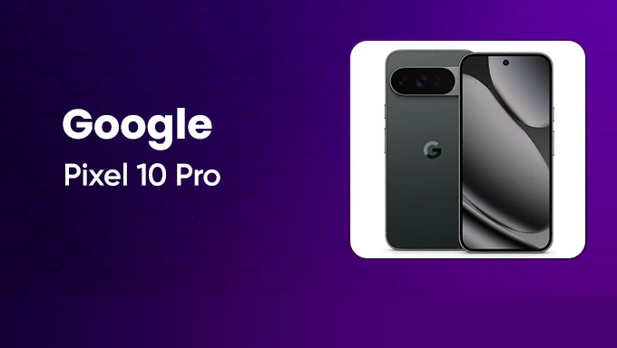 Google Pixel 10 Pro XL | Power Meets Perfection in Obsidian Elegance