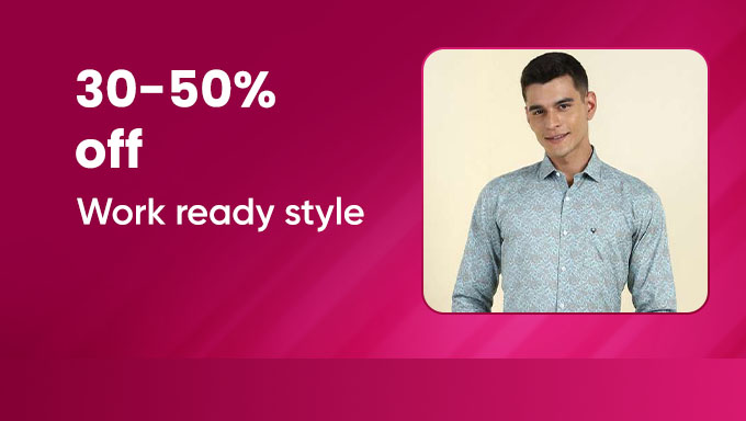 Work-Ready Wardrobe | 30–50% Off | Office Essentials