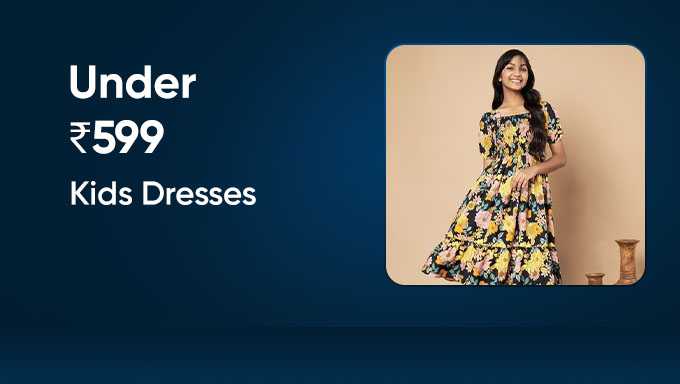 Kids’ Dresses | Under ₹599