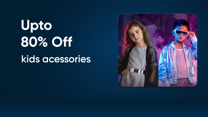 Kids Accessories | Upto 80% Off on Cute & Trendy Picks