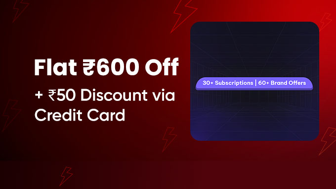 Times Prime Offer | Flat ₹600 OFF + Extra ₹50 via Credit Card