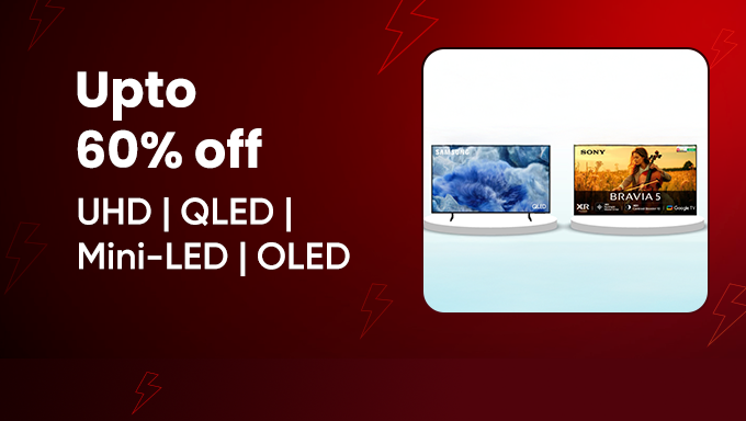 Mega TV Sale – 55 Inch & Above TVs Up to 60% OFF