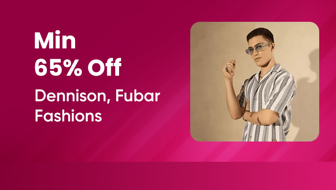 Dennison & Fubar Fashions | Minimum 65% Off on Trendy Shirts, Tees & Casual Wear