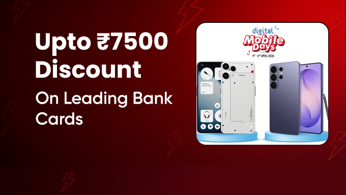 Reliance Digital Mobile Days | Up to ₹7500 Instant Discount on Smartphones