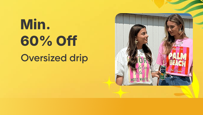 Oversized Drip Styles | Min 60% Off on Trendy Fits