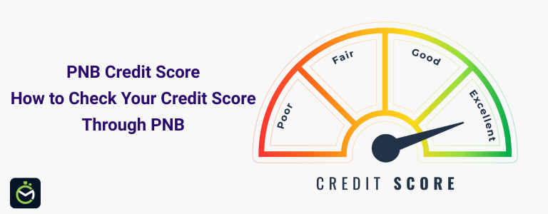 PNB Credit Score: How to Check Your Credit Score Through PNB PNB Credit Score: How to Check Your Credit Score Through PNB