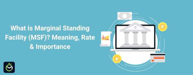 What is Marginal Standing Facility? Meaning, Rate & Importance