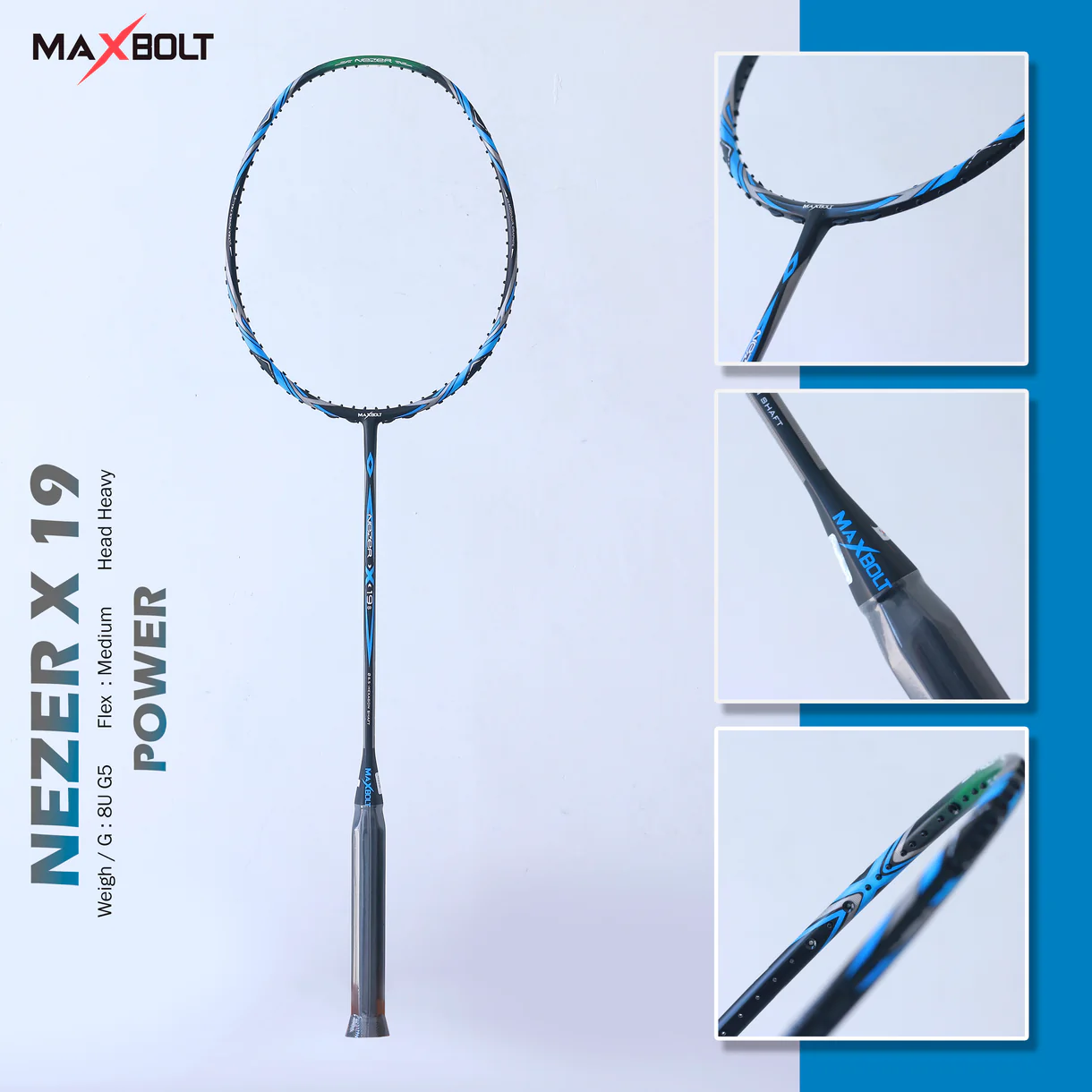 Maxbolt Nezer X-19 Badminton Racket - DOD