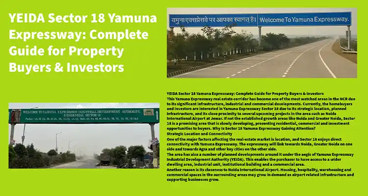 YEIDA Sector 18 Yamuna Expressway: Complete Guide for Property Buyers & Investors