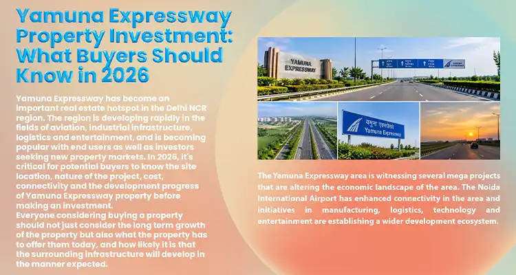 Yamuna Expressway Property Investment: What Buyers Should Know in 2026