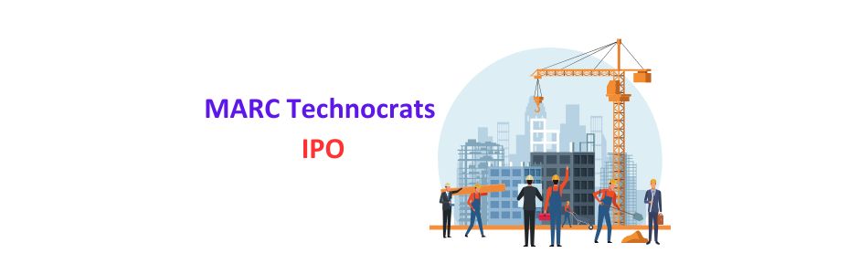 illustration showing MARC Technocrats IPO Dates, Subscriptions, Lot Size, Financials, Strengths