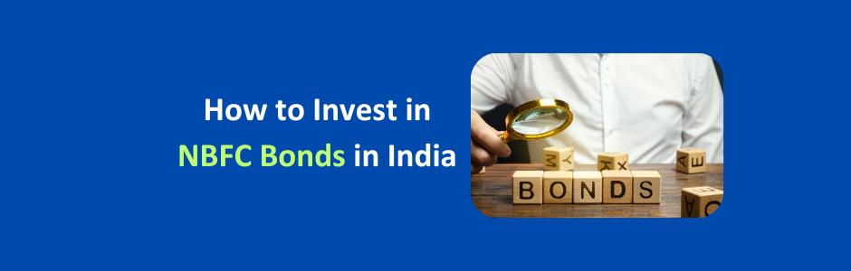 Step-by-step infographic showing how to invest in NBFC bonds online in India through Demat account, bond platforms and NSE/BSE with yield comparison chart