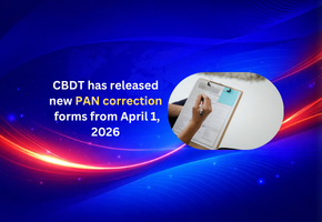 New PAN Correction Form from 1st April 2026