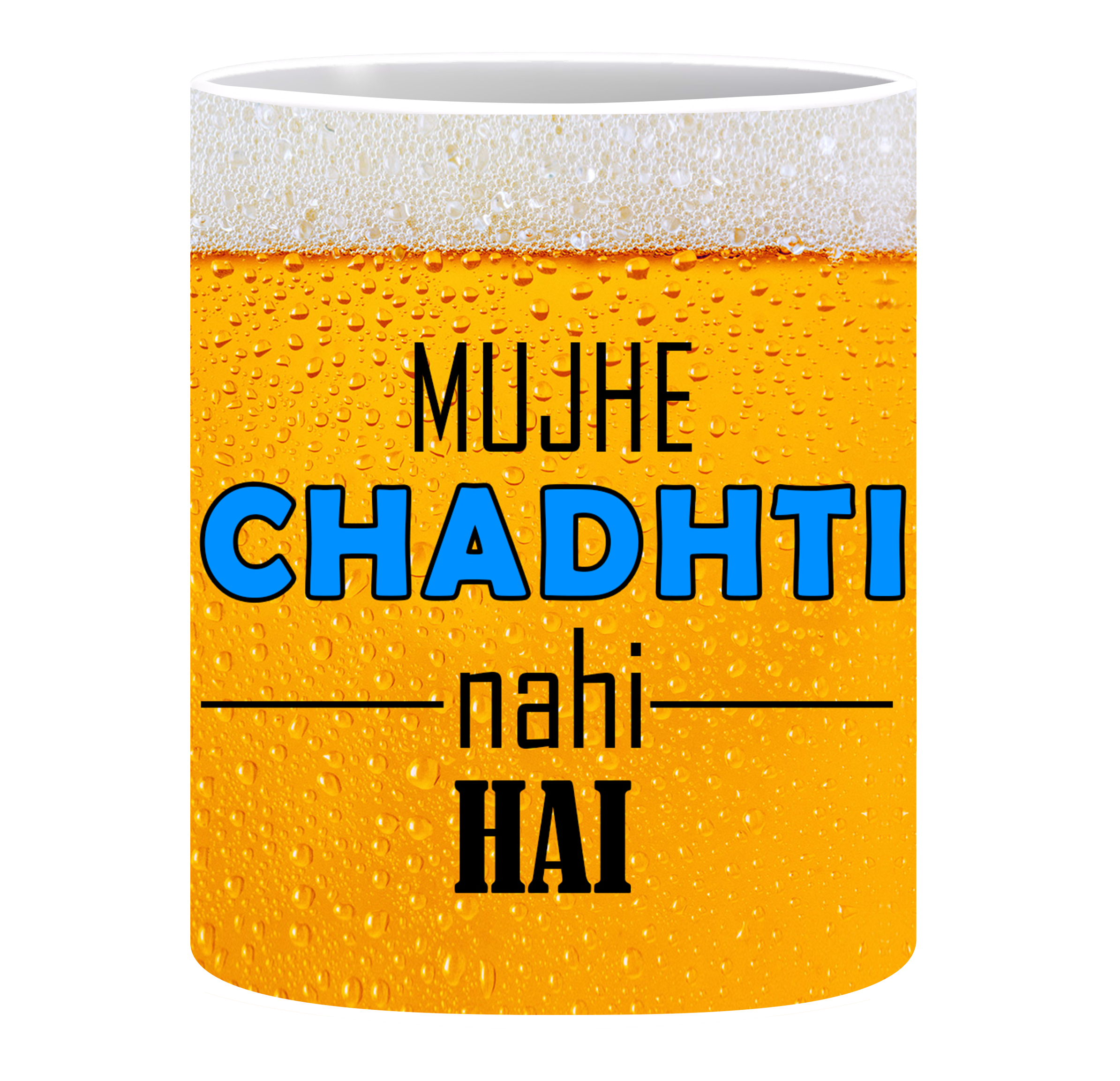 Coffee Mug, Beer Chadhti