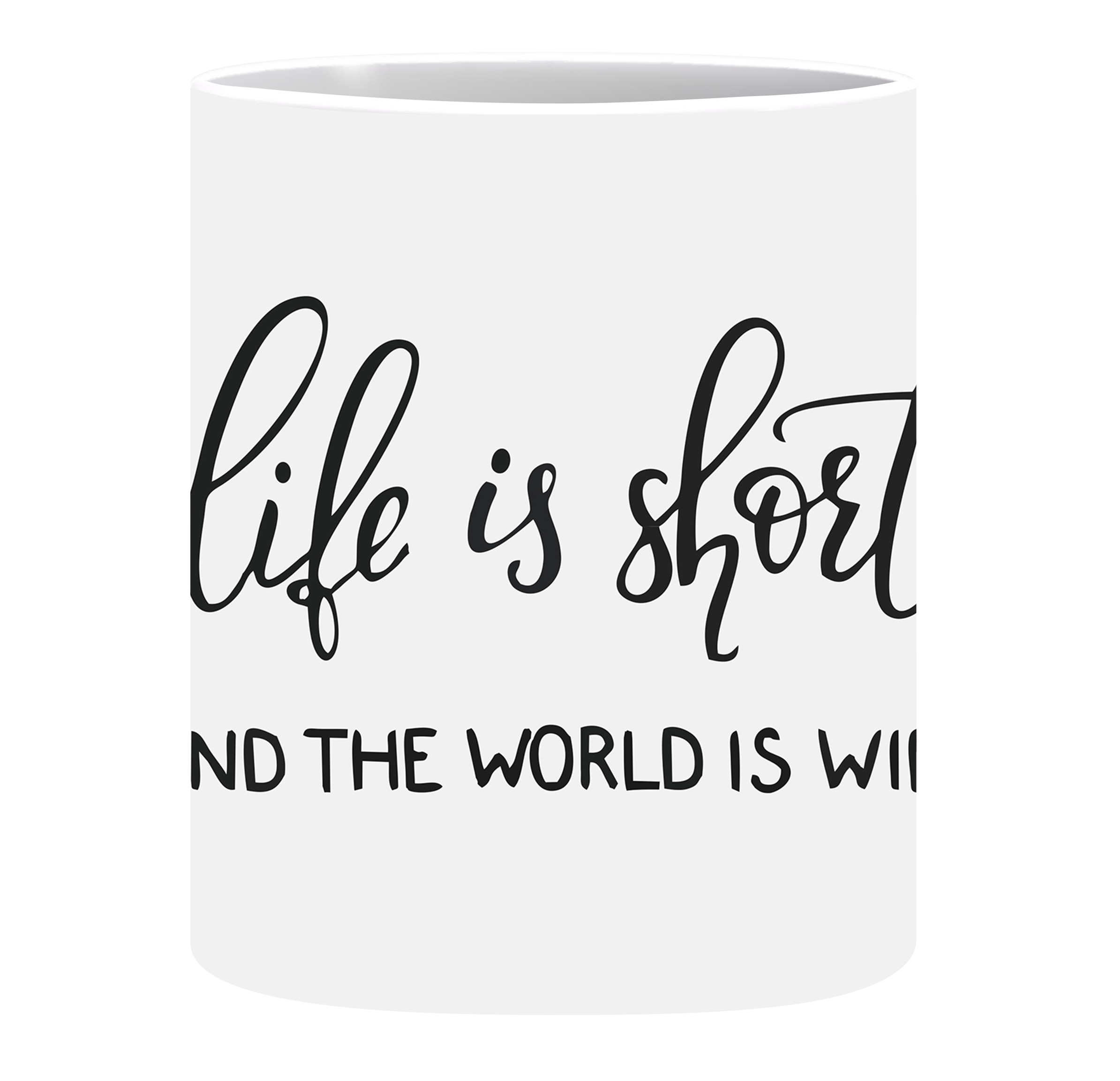 Coffee Mug, Life Is Short