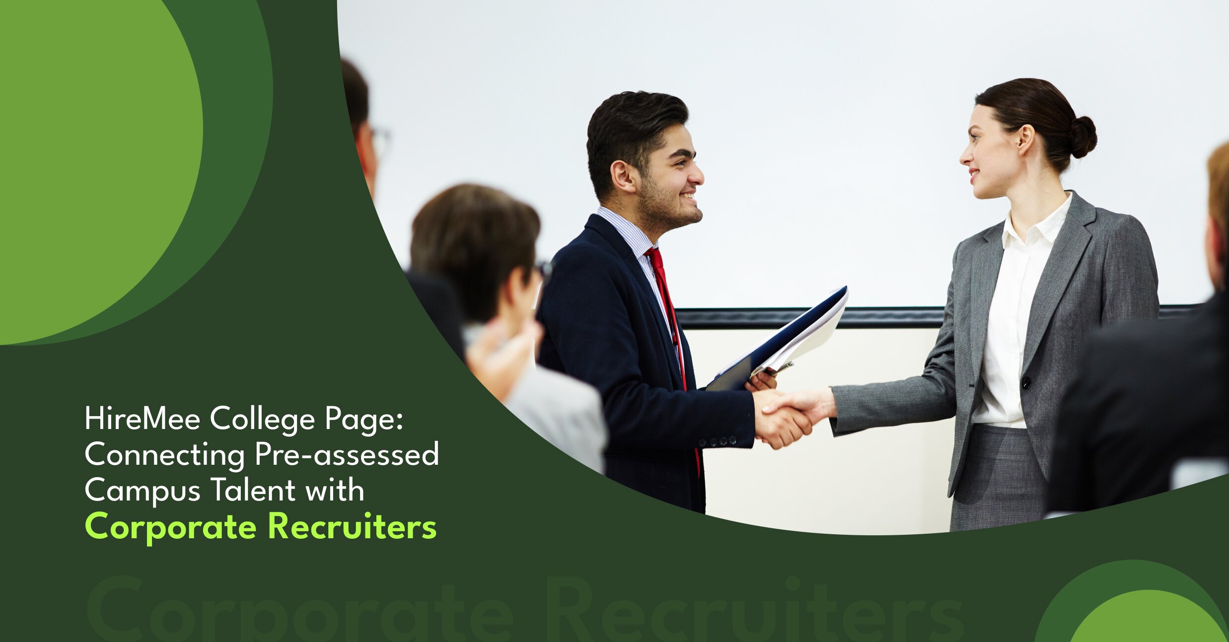 hiremee-college-page-connecting-pre-assessed-campus-talent-with-corporate-recruiters