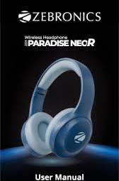 Zebronics Paradise Neo R wireless headphone with 40mm drivers, designed with a focus on deep bass and comfortable ear cushions for extended listening.