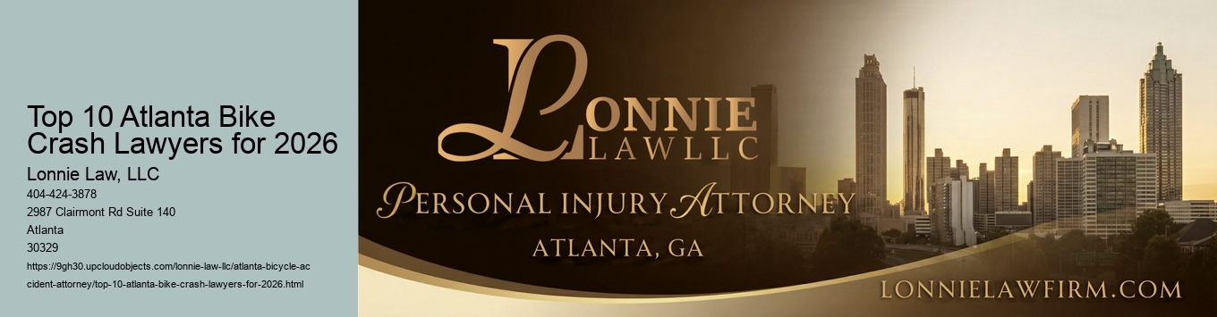 Top 10 Atlanta Bike Crash Lawyers for 2026