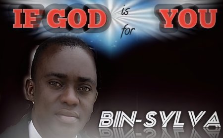 BIN-SYLVA MGBE - If God is For You Who can be Against you?