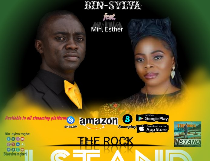 BIN SYLVA MGBE - The Rock I Stand (feat. Min Esther)