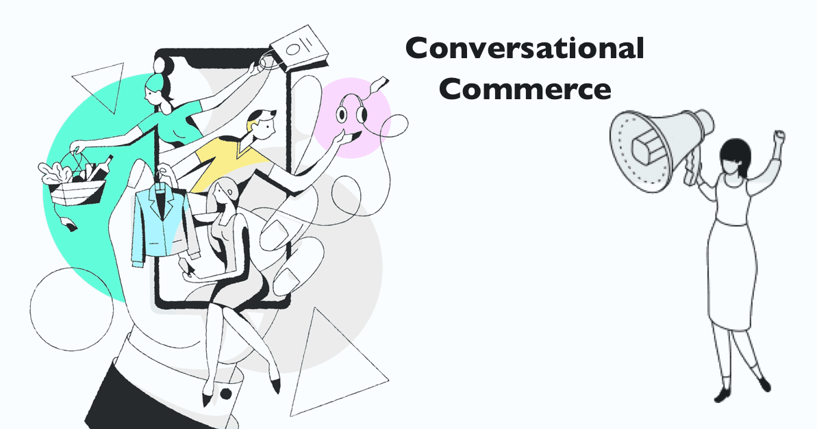 Ecommerce Chatbot and Future of Conversational  Commerce