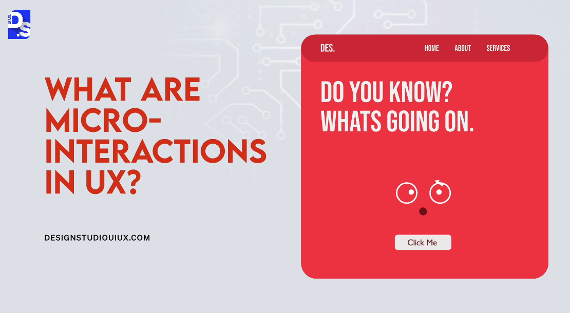 What are Micro interactions in UX?