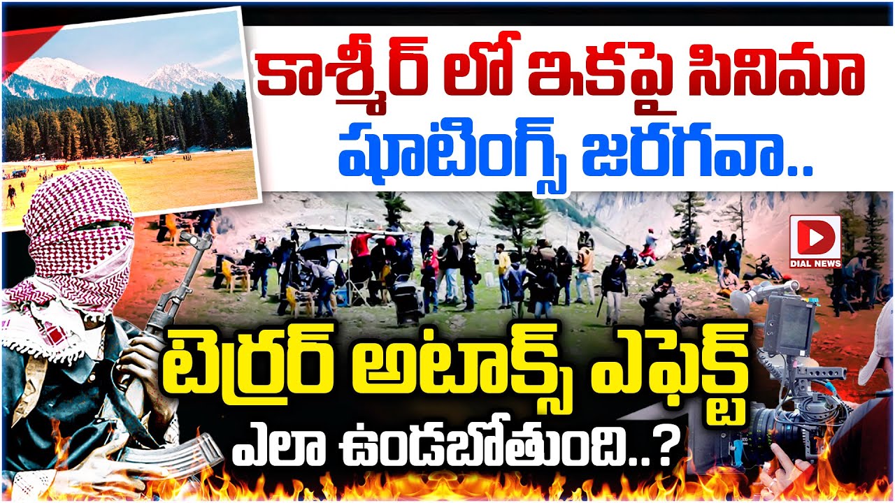 Will film shootings continue in kashmir what will be the effect of the terror attacks