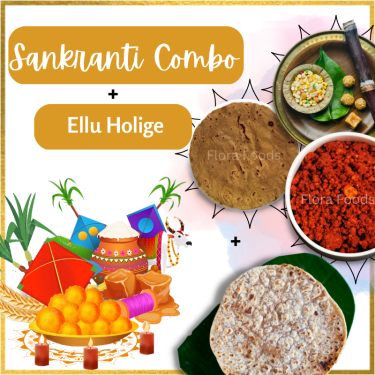 Sankranti Combo with Yellu Holige(Til Ki Meethi Poli/Roti)