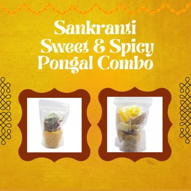 Sankranti SWEET and SPICY PONGAL Combo - 2 SERVING