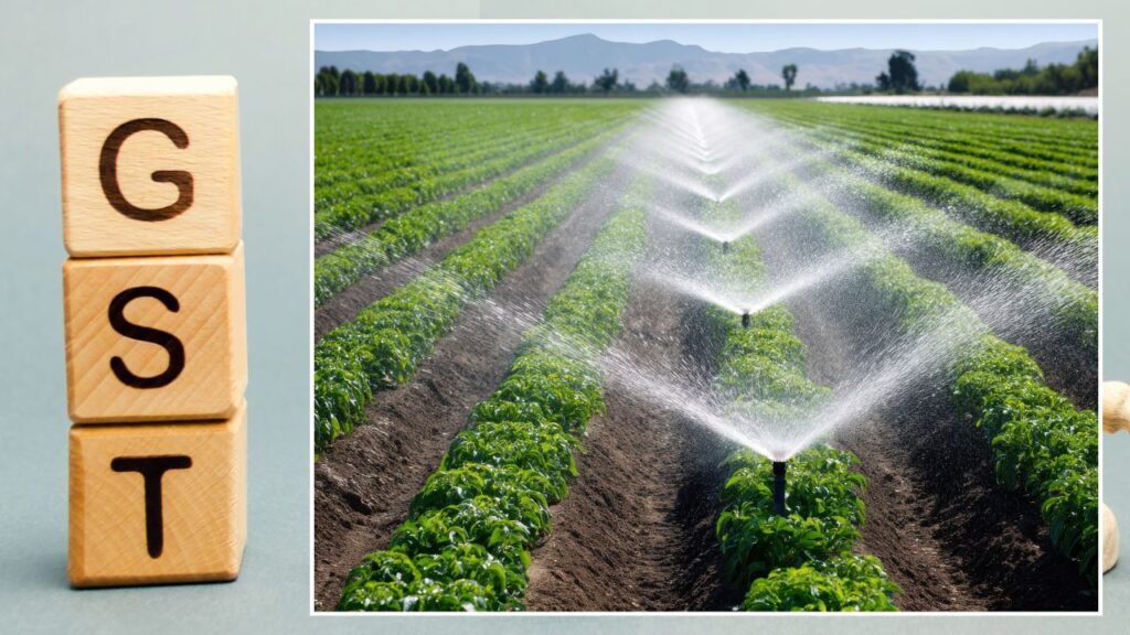 Irrigation System become cheaper due to GST Reduced