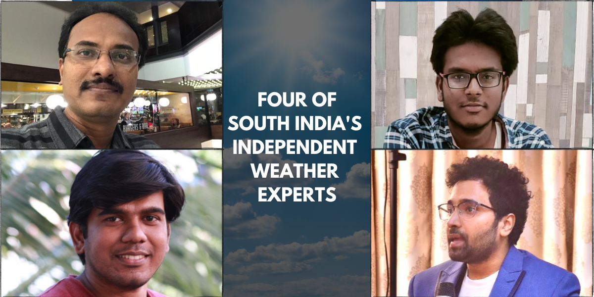Four of South India's independent weather experts. (Supplied)