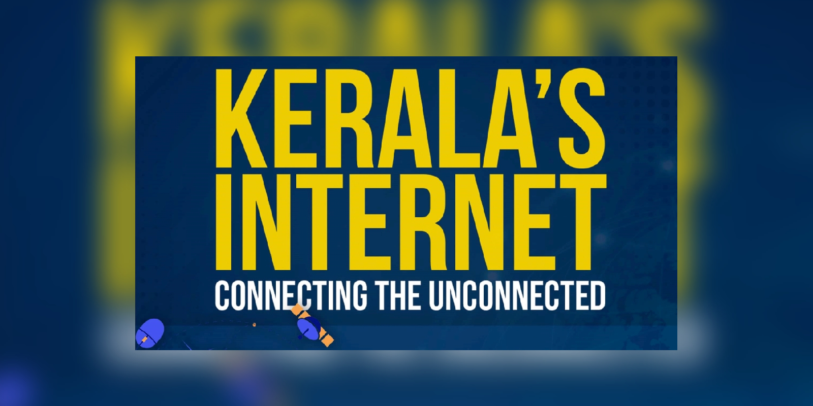 Kerala internet connectivity project K-FON