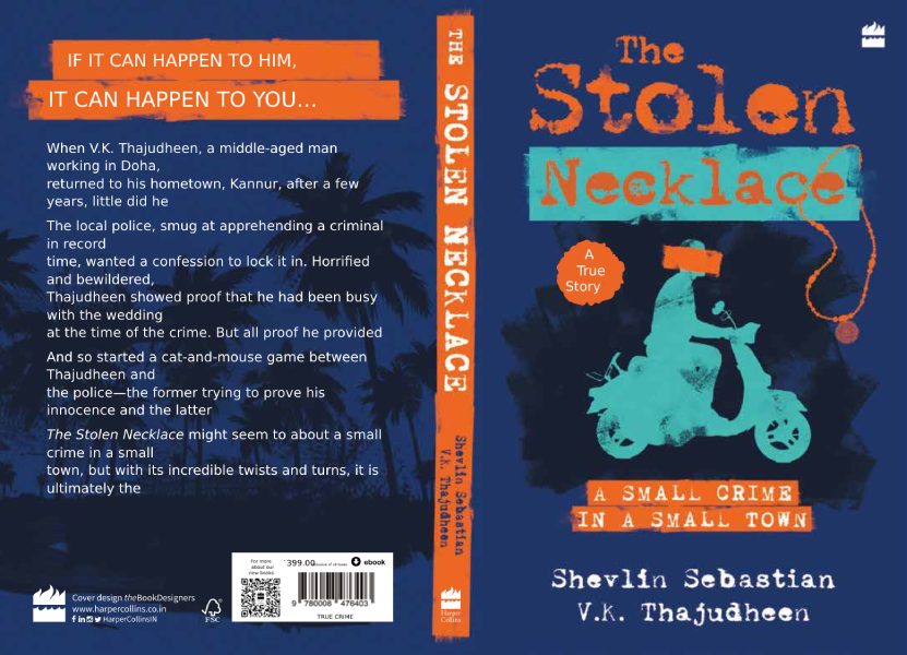 The Stolen Necklace tells the experience of VK Thajudheen, something that could happen to anyone. (Supplied)