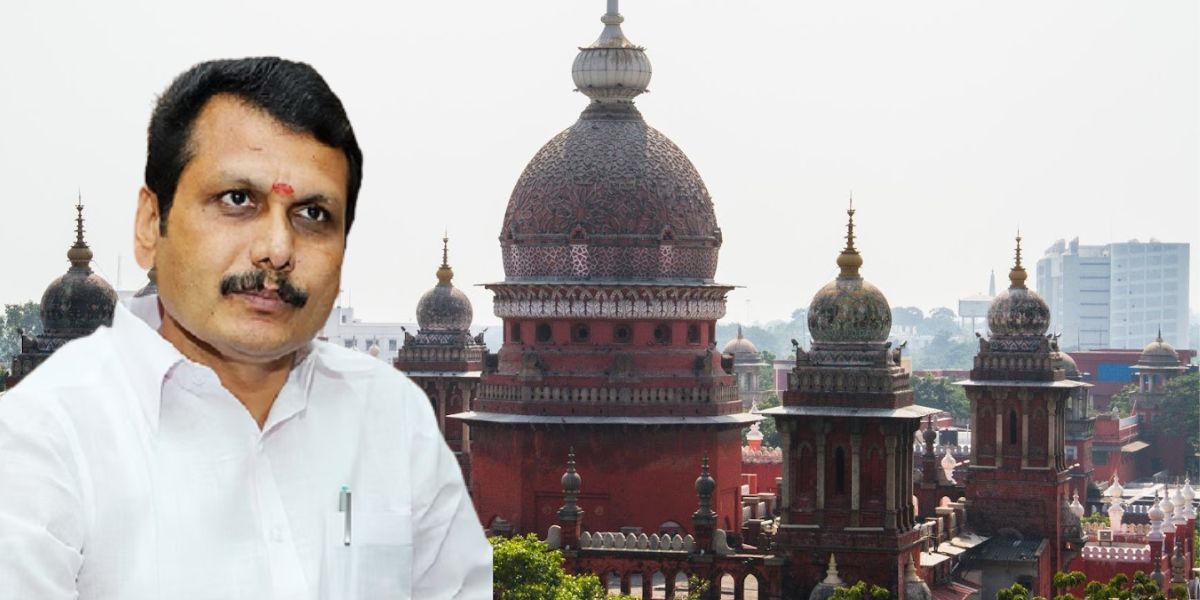 Senthil Balaji Senthil Balaji high court