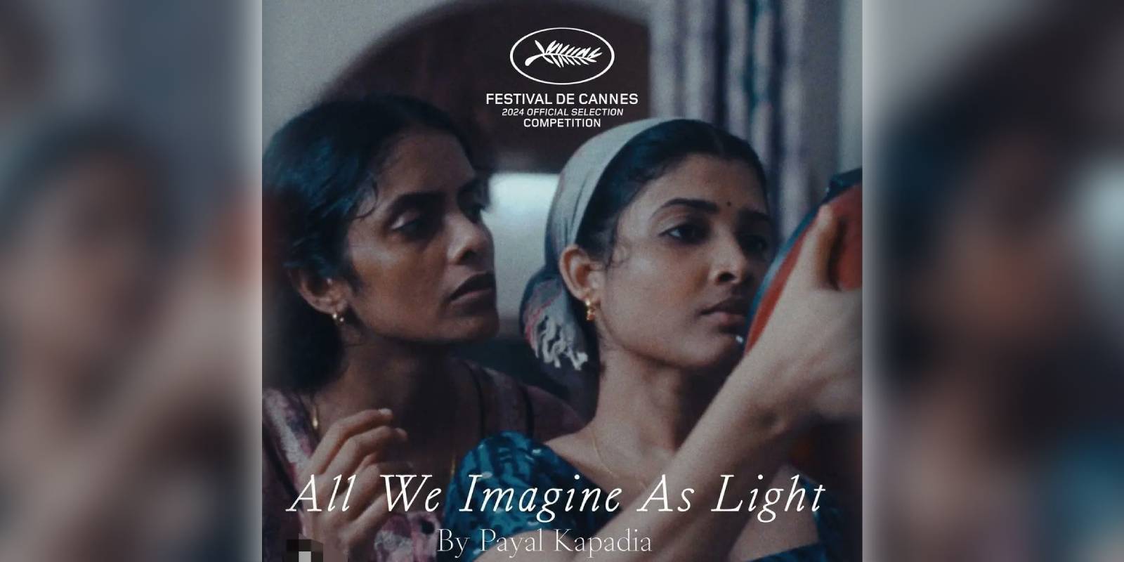 A poster of the film All We Imagine As Light A poster of the film All We Imagine As Light