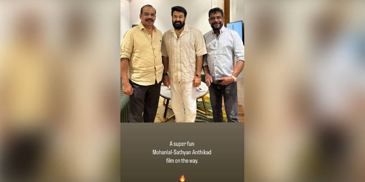 Mohanlal-Sathyan Anthikad's film to commence soon