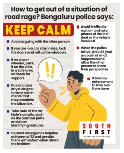 Bengaluru police advice motorists to stay calm.