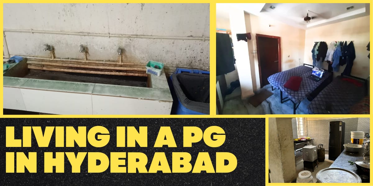 The quality of living for youngsters in Hyderabad PGs reveal disturbing reality