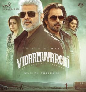 A poster of the film Vidaa Muyarchi
