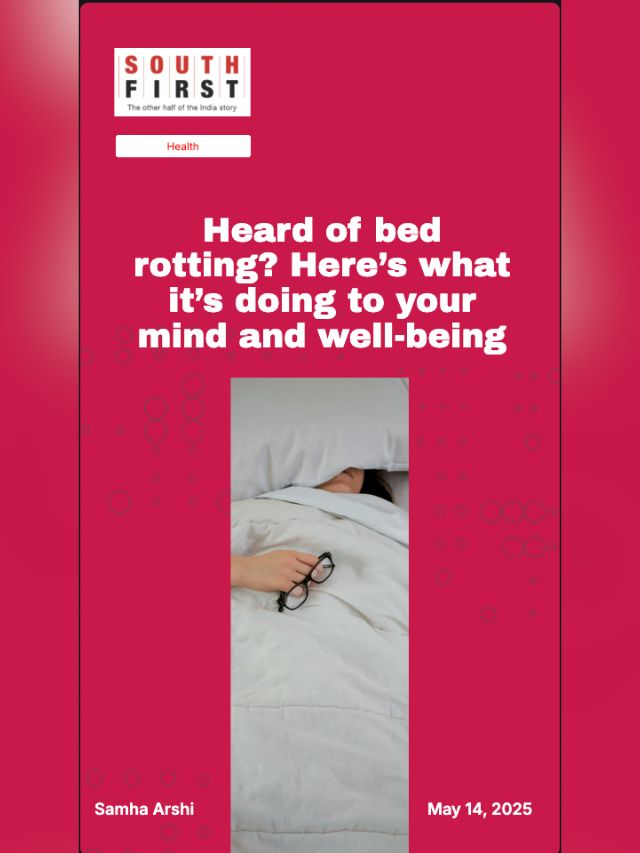 Heard of bed rotting? Here’s what it’s doing to your mind and well-being