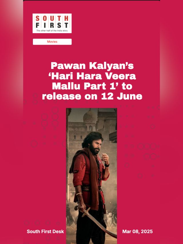 Pawan Kalyan’s ‘Hari Hara Veera Mallu Part 1’ to release on 12 June