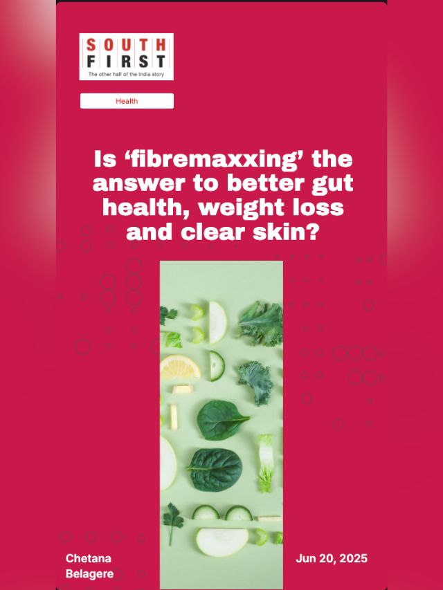 Is ‘fibremaxxing’ the answer to better gut health, weight loss and clear skin?