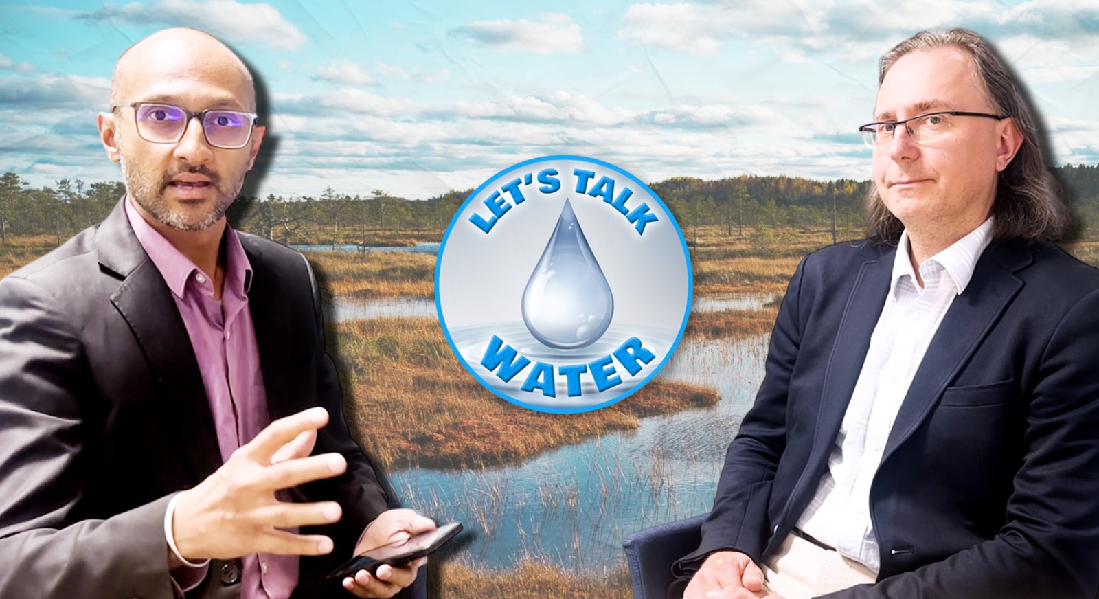 Let’s Talk Water host Nolan Pinto with Estonia’s Ministry of the Environment, Hanno Zingel. Let's Talk Water host Nolan Pinto with Estonia’s Ministry of the Environment, Hanno Zingel.