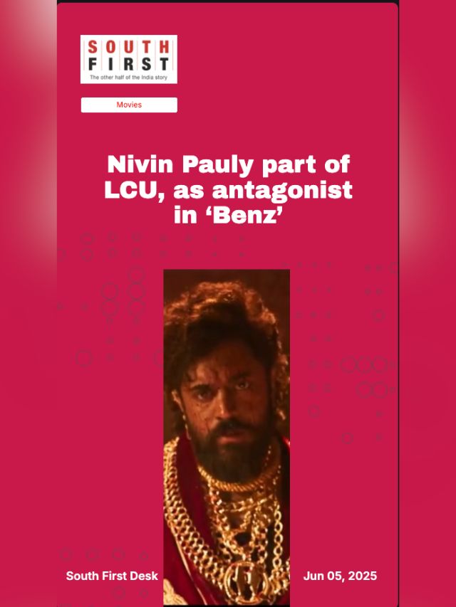 Nivin Pauly part of LCU, as antagonist in ‘Benz’