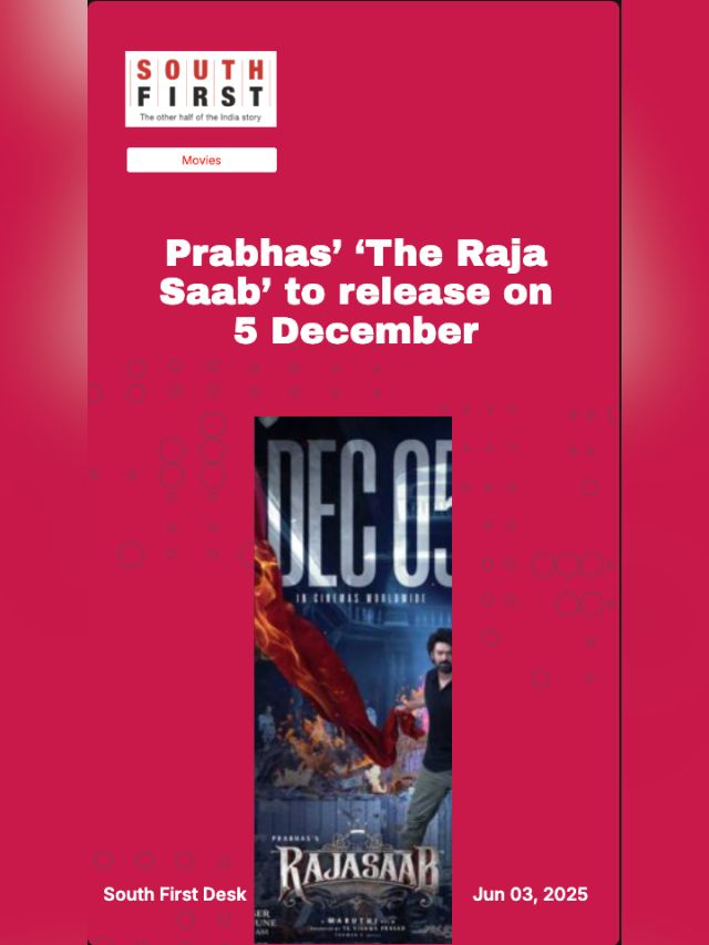 Prabhas’ ‘The Raja Saab’ to release on 5 December