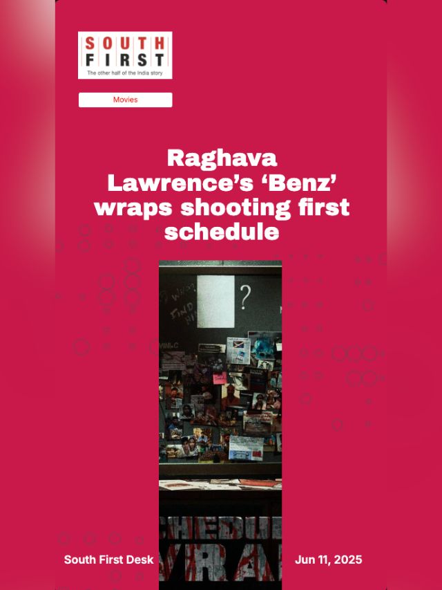 Raghava Lawrence’s ‘Benz’ wraps shooting first schedule