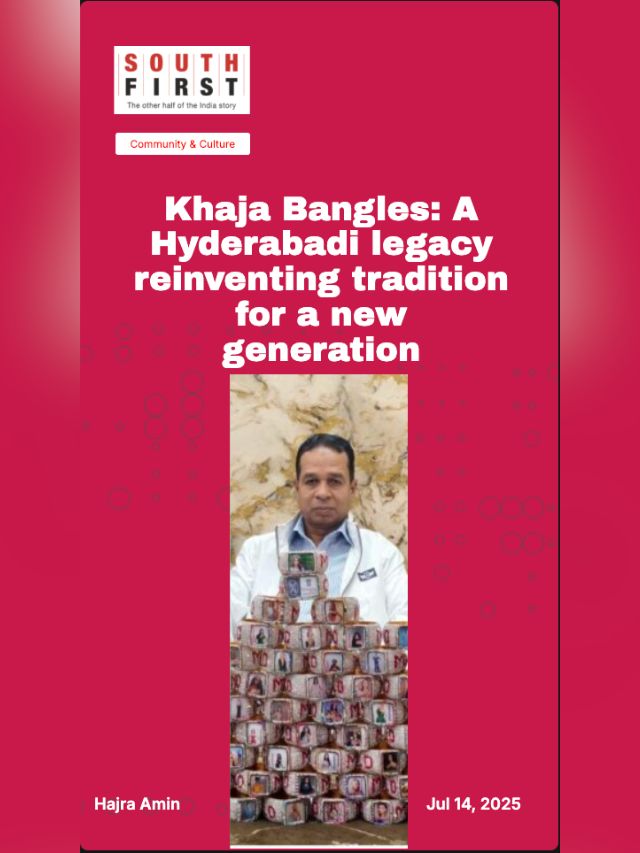 Khaja Bangles: A Hyderabadi legacy reinventing tradition for a new generation