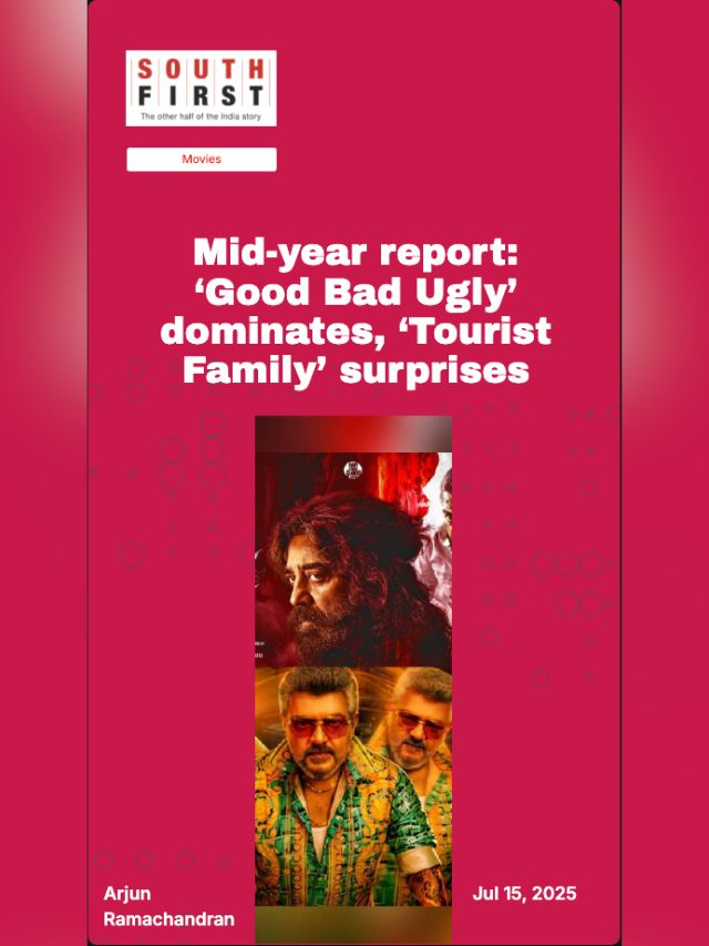 Mid-year report: ‘Good Bad Ugly’ dominates, ‘Tourist Family’ surprises