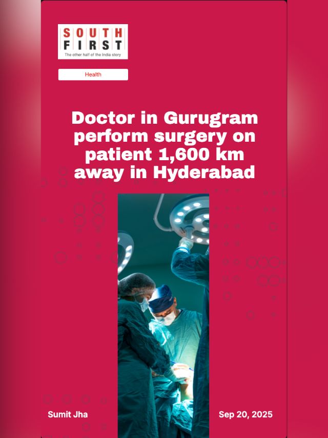 Doctor in Gurugram perform surgery on patient 1,600 km away in Hyderabad
